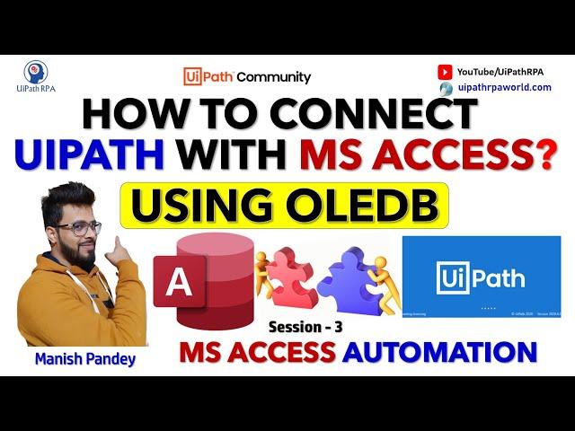 How to Connect MS Access with UiPath Using OLEDB? | Connect UiPath & MS Access | UiPath RPA