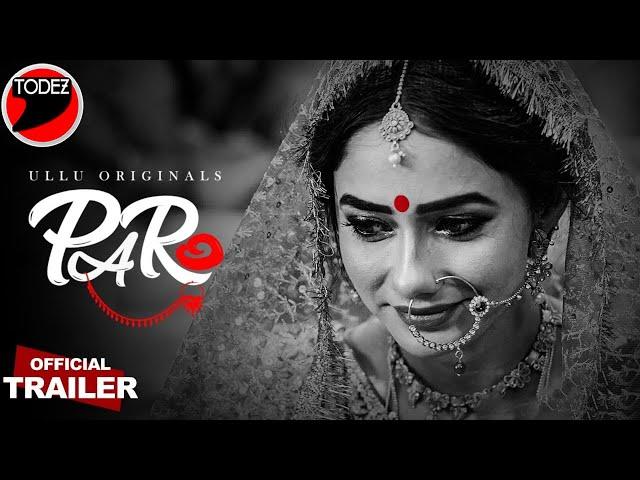 Paro ( Official Trailer ) | OTT | Leena Jumani | Natasha | Kanika | Ullu Originals