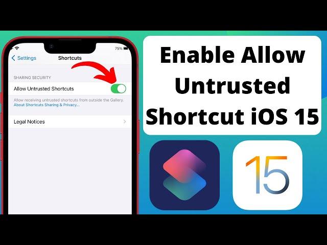 How to Allow Untrusted Shortcuts On iPhone or iPad iOS 15 Shortcut Allow Option iOS 15