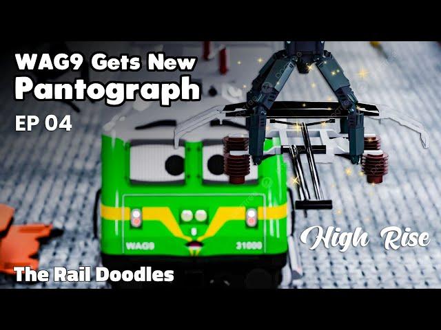 WAG9 Gets his High Rise Pantograph | The Rail Doodles™ - Episode 04