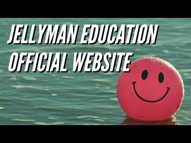 Jellyman Education OFFICIAL Site + How to get Discounts and Freebies