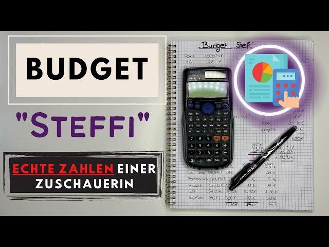 Budget "Steffi" I Echte Einnahmen & Ausgaben einer Zuschauerin