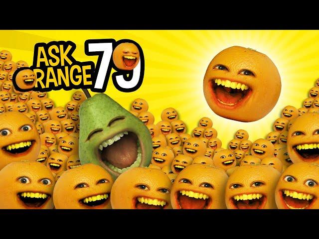 Annoying Orange - Ask Orange #79: Everything Annoying Orange!