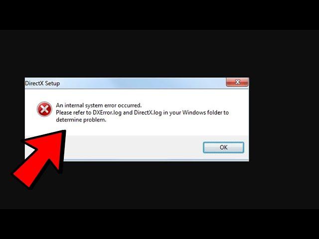 An internal system error occurred DirectX Setup Error Fix