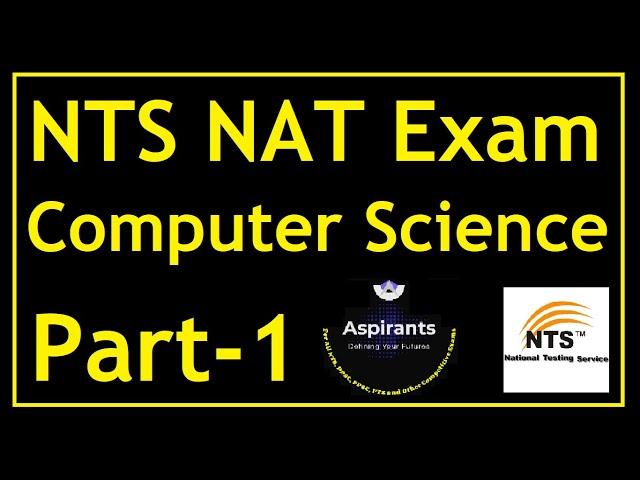 NTS NAT Past Papers | Computer Science Most Repeated MCQs | Part 1 | Aspirants of Future