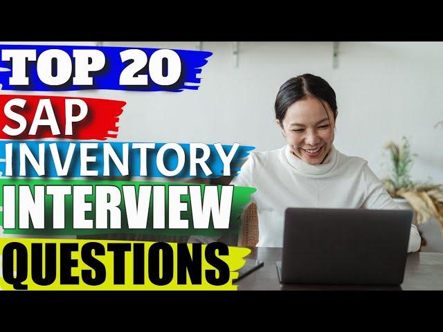 SAP Inventory Management Interview Questions and Answers