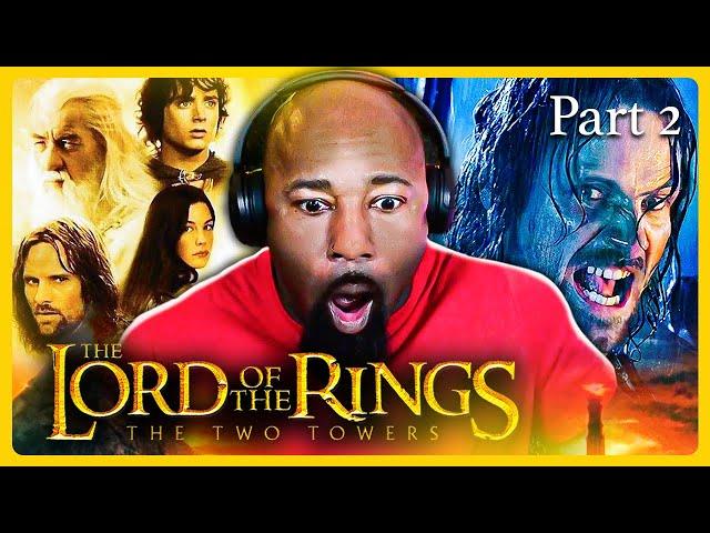 FINALLY Watching *The Lord Of Rings: The Two Towers ( Movie Reaction)