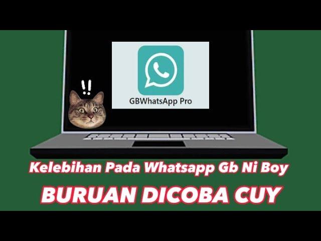 Kelebihan Pada Whatsapp Gb