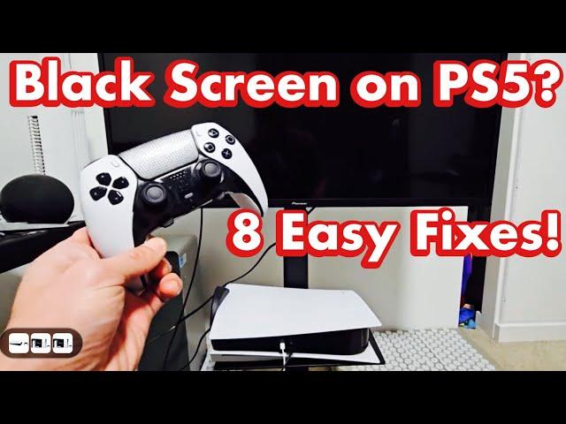 PS5 : How to Fix Black Screen (8 Easy Solutions)
