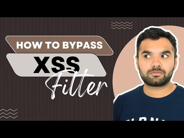 How to Bypass XSS Filters | CyberSecurityTV