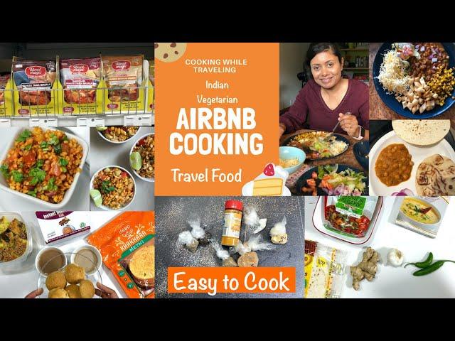 Travel Food Indian Vegetarian Road Trip Air BNB Meal Ideas Video Episode | Bhavna's Kitchen