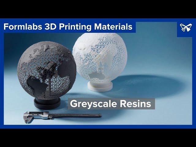 Formlabs Materials Explained: Greyscale Resins