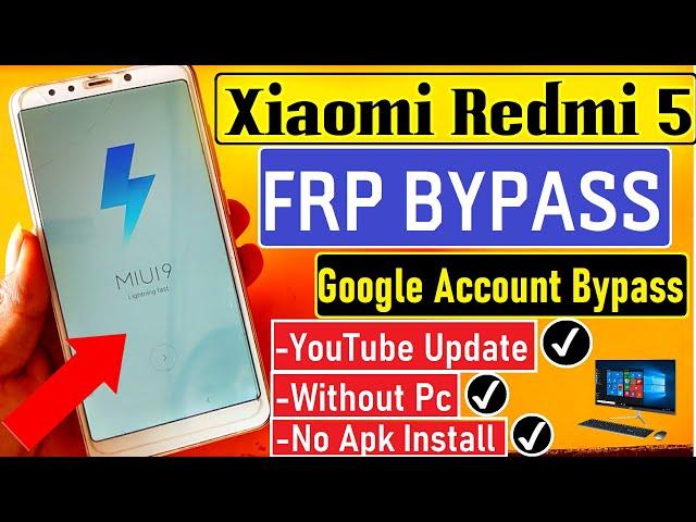 Xiaomi Redmi 5 FRP Unlock // MDI 1 Google Account Bypass 2021 || MIUI 9 / 10 / 11 / 12 Without PC