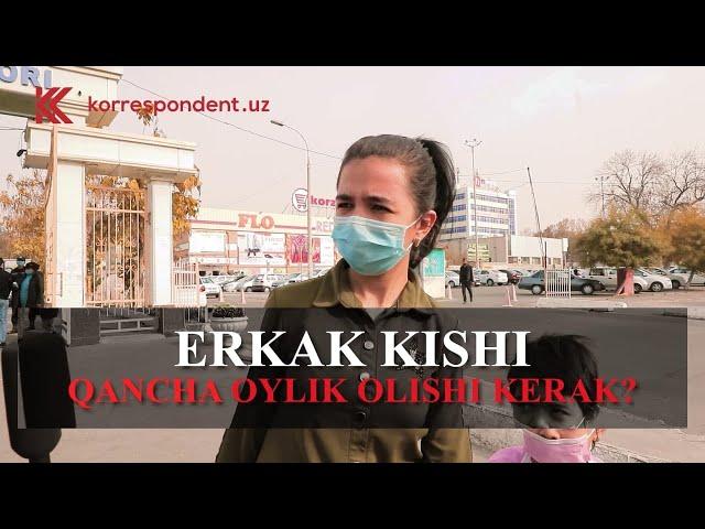 Erkak kishi qancha oylik olishi kerak? | 19-noyabr xalqaro erkaklar kuni 