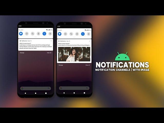 Android Notifications | Notification Channel | Big Text Style | Big Picture Style | Android Studio