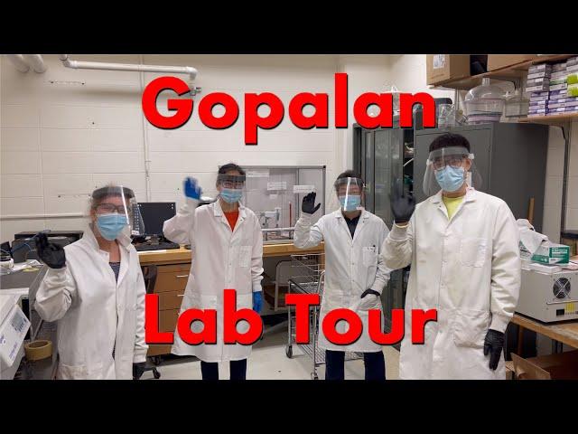 Gopalan Lab Tour