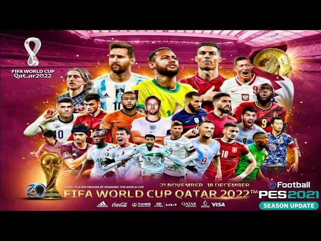 PES 2021 NEW MENU BACKGROUND FIFA WORLD CUP 2022 QATAR CPK VERSION - COMPATIBLE ANY PATCH