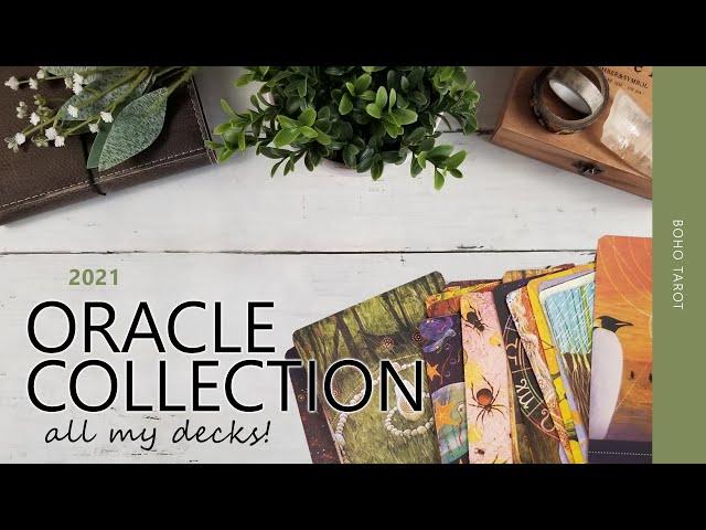 My Oracle Deck Collection (March 2021)