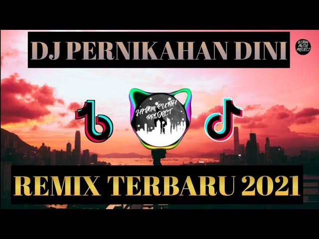DJ PERNIKAHAN DINI VIRAL REMIX 2021