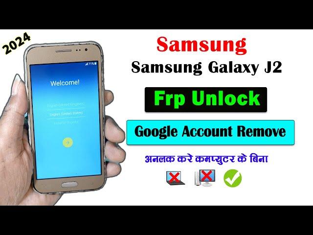 Samsung J2 FRP Bypass 2024 | samsung j2 google account remove | j200 frp unlock