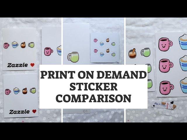 RedBubble, Society6, Zazzle, Printful Review PoD sticker comparison