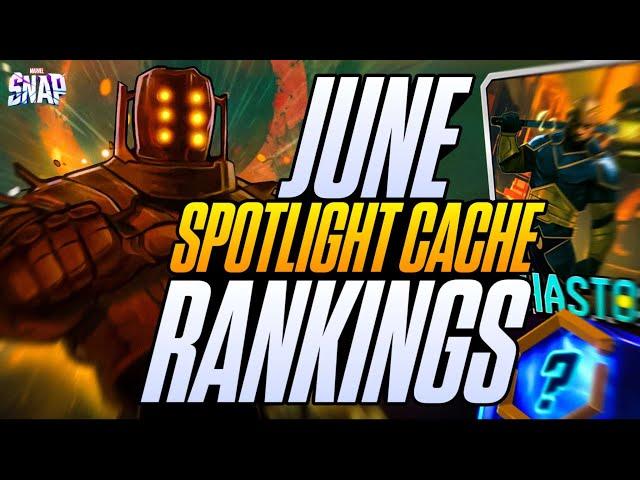 BEST SPOTLIGHT CACHES for JUNE & JULY in Marvel Snap! Every Cache RANKED!