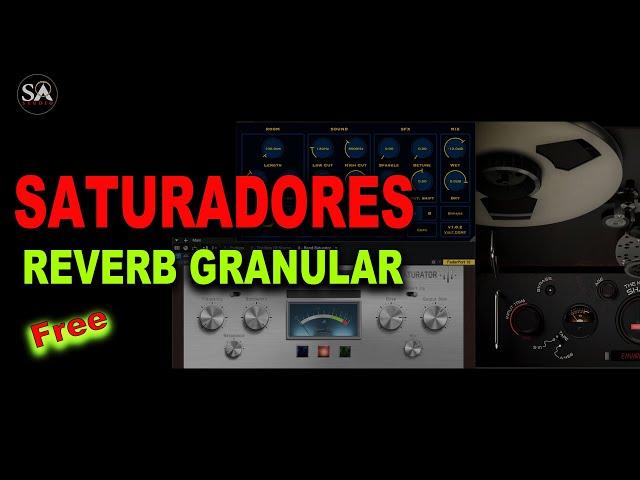 3 Plugins GRATUITOS | Emulación de Cinta | Reverb Granular | Saturador