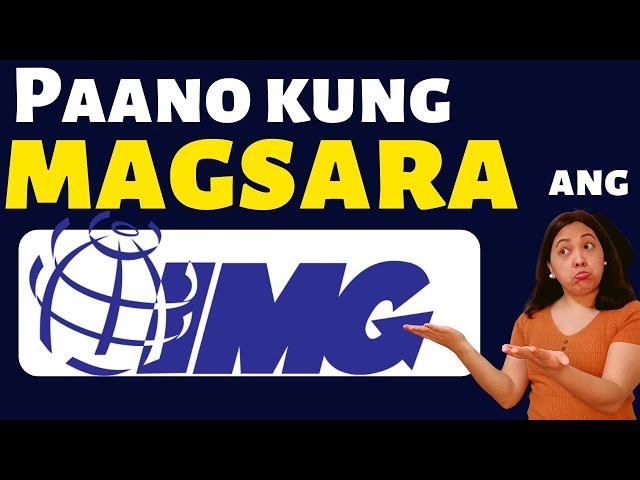 Paano kung magsara ang IMG