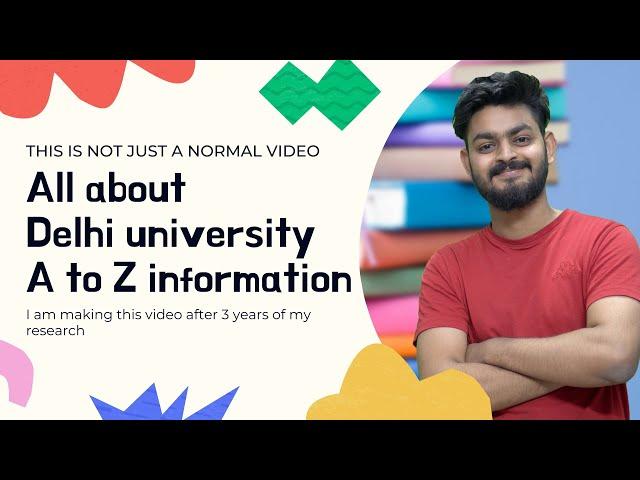 All about DU - from A to Z information | cut offs, admission procedure, fees, placement & everything