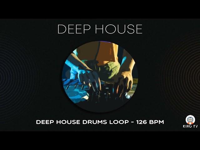 Deep house drums Loop - 126 BPM