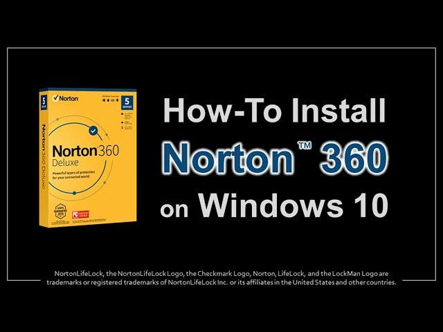 How to Install Norton 360 in Windows 10