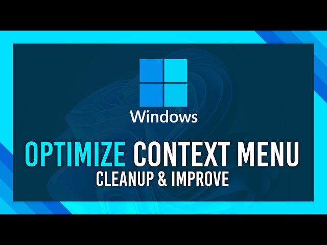 Cleanup Context Menu's EASY (Right-Click menu) | Windows 10/11 Guide