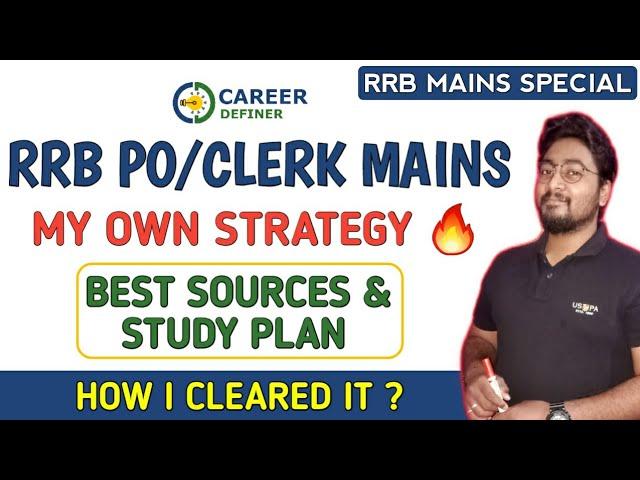 RRB PO AND CLERK MAINS 2020 | MY OWN STRATEGY | SOURCE & STUDY PLAN | Kaushik Mohanty