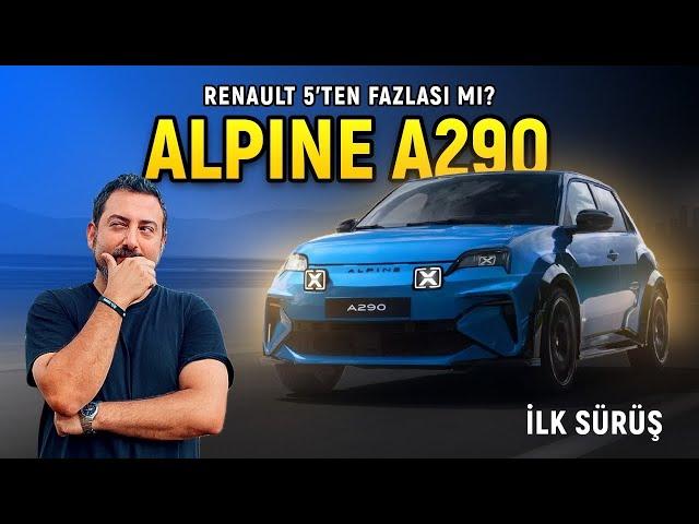 Alpine A290 | Renault 5'ten Fazlası Mı? | İlk Sürüş