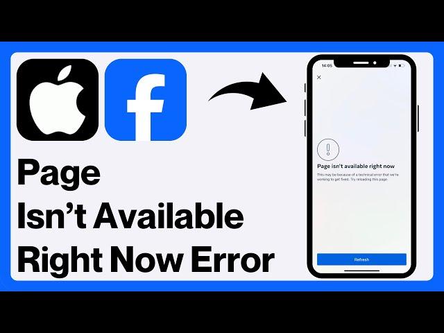 How to Fix Facebook Page isn’t Available Right Now iPhone