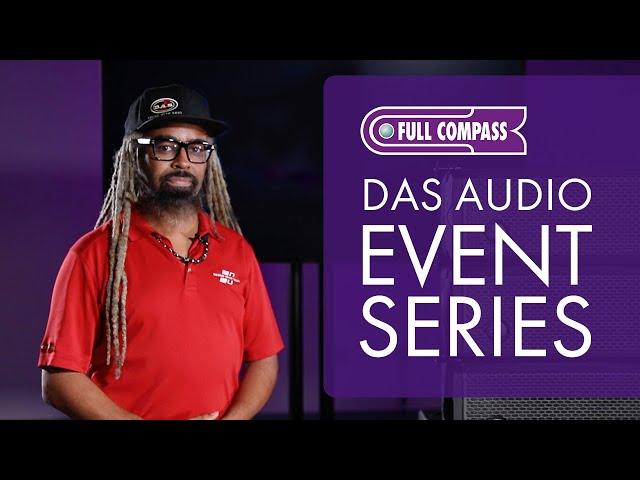 Overview of DAS Audio's Event Series | Full Compass Spotlight