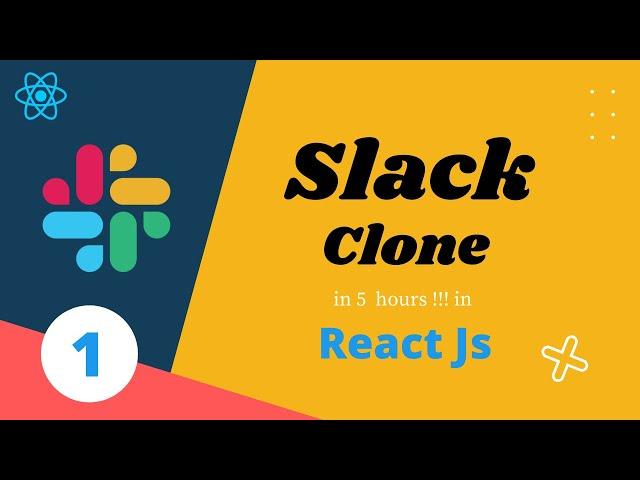 1. Slack clone in React Js with Firebase with database | Build Full Slack App in React JS | Part - 1