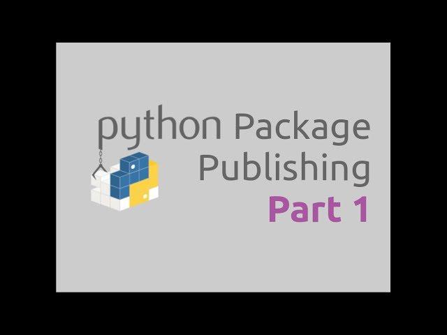 Python Package Publishing (Part-1) | Introduction to PyPI