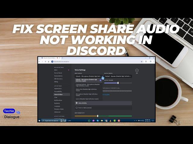 How to Fix Screen Share Audio Not Working in Discord