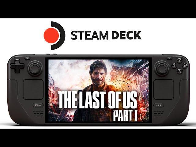 The Last of Us Part 1 Steam Deck FSR3 Frame Generation | New Improved Update!