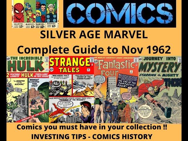 SILVER AGE Marvel Comics Nov 1962 Comic Book Investing key issues Stan Lee Jack Kirby Terry Hoknes