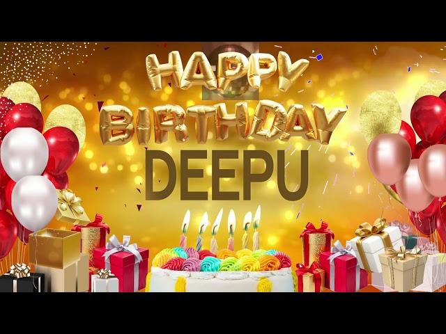 Deepu - Happy Birthday Deepu