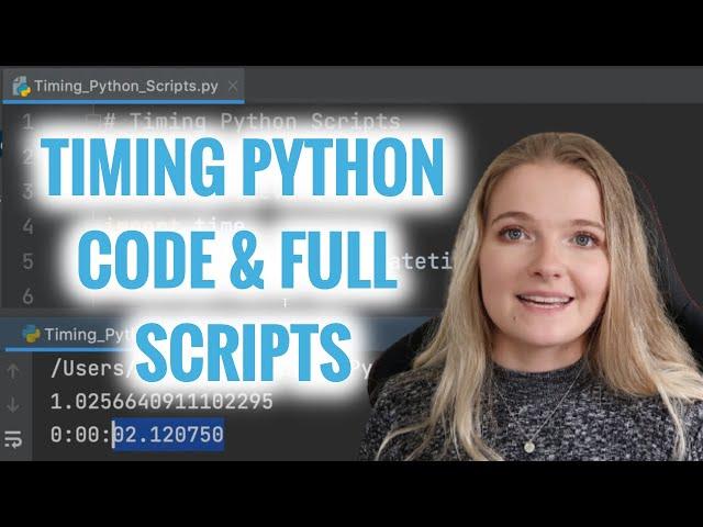 Finding Execution Times of Python Code & Scripts