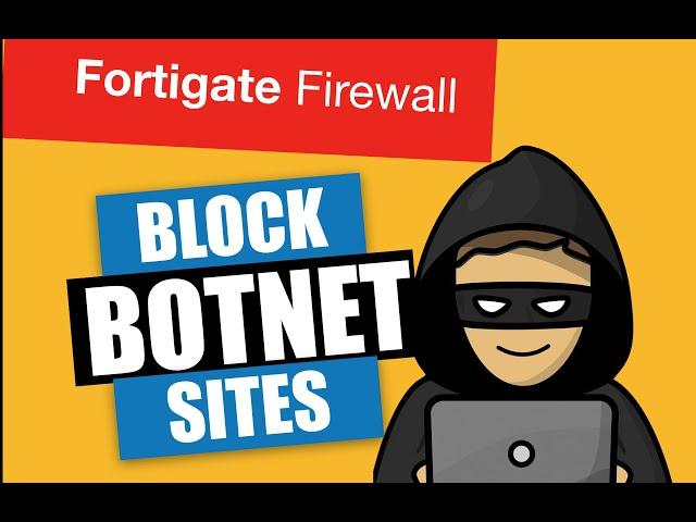 BLOCK BOTNET SITES