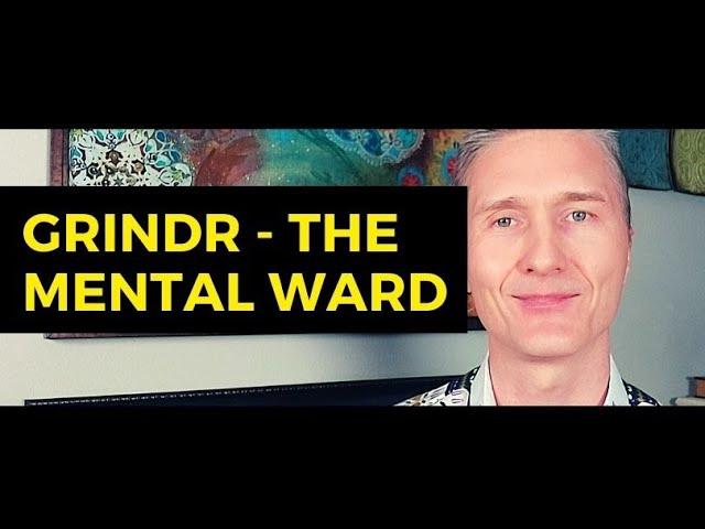 Grindr - The Gay Psych Ward