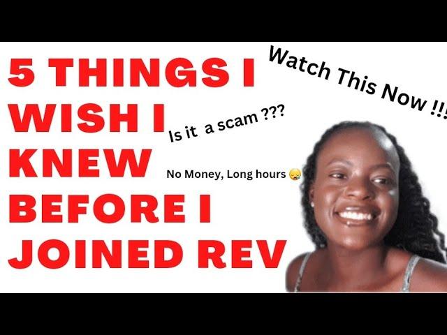 My Honest Opinion about Rev.com | 5 Things I wish I knew before joining Rev.com | Veronica Mwale