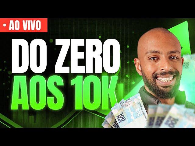 #108 Do ZERO aos 10K: Como Lucrar na Internet em Pouco Tempo