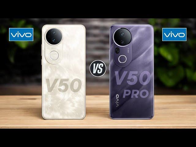 Vivo V50 5G Vs Vivo V50 Pro 5G