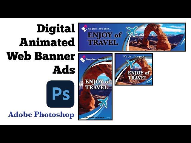Digital Animated Web Banner Ads design in Photoshop