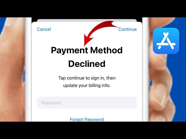 How To Fix Your Payment Method Was Declined Error in iPhone iOS 17 - 2024